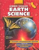 Cover of: Science Voyages Earth Science: California Standards Edition Grade 6