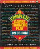 Cover of: The Complete Games Trainers Play on Cd-Rom
