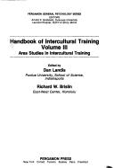 Cover of: Handbook of intercultural training by edited by Dan Landis and RichardW. Brislin. Vol.3, Area studies in intercultural training.