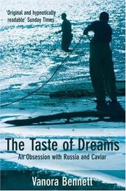 Cover of: The Taste of Dreams by Vanora Bennett