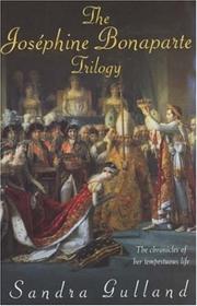 Cover of: The Josephine Bonaparte Trilogy