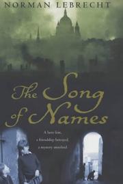 Cover of: The song of names: a novel