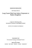 Cover of: Lung cancer risk from indoor exposures to radon daughters by International Commission on Radiological Protection.
