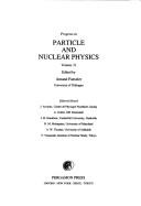 Cover of: Progress in Particle and Nuclear Physics (Progress in Particle & Nuclear Physics)