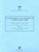 Cover of: Manoeuvring and Control of Marine Craft 2000 (IFAC Proceedings Volumes)