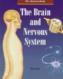 Cover of The Brain and the Nervous System (Parker, Steve. Human Body.)