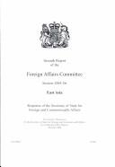 Cover of: Seventh Report of the Foreign Affairs Committee Session 2005-06: East Asia Response of the Secretary of State for Foreign and Commonwealth Affairs