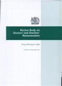 Cover of: Review Body on Doctors' And Dentists' Remuneration Thirty-fifth Report 2006 by 