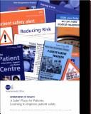 Cover of: Department of Health-a Safer Place for Patients: Learning to Improve Patient Safety