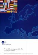 Financial management in the European Union by Great Britain. National Audit Office