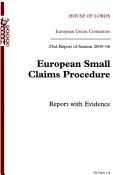 Cover of: European Small Claims Procedure: House of Lords Papers 118 2005-06