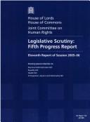 Cover of: Legislative Scrutiny: Fifth Progress Report Eleventh Report of Session 2005-06 Report: House of Lords Papers 115 2005-06.house of Commons Papers 899 2005-06