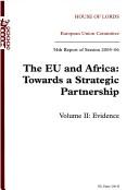 Cover of: The Eu And Africa: Towards a Strategic Partnership 34th Report of Session 2005-06: Volume 2 Evidence: House of Lords Papers 206-ii 2005-06