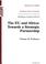 Cover of: The Eu And Africa: Towards a Strategic Partnership 34th Report of Session 2005-06: Volume 2 Evidence