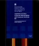 Cover of: Legislative Scrutiny; Corporate M Anslaughter and Corporate Homicide Bill Twenty-seventh Report of Session 2005-06 Report by 