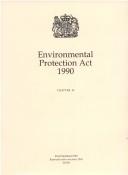 Cover of: Environmental Protection Act 1990 by 