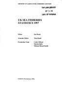 UK sea fisheries statistics by Ian Wood - undifferentiated, Tina Heath