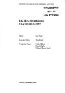 Cover of: UK sea fisheries statistics. by editor Ian Wood.