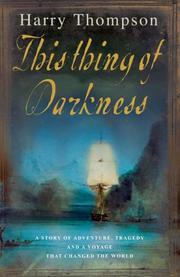 Cover of: This Thing of Darkness by Harry Thompson
