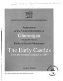 Cover of: Medieval Secular Monuments, Part 1A, Defensive: The Early Castles (Inventory of Ancient Monuments in Glamorgan)