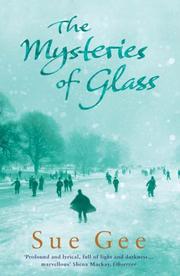 Cover of: The Mysteries of Glass by Sue Gee, Sue Gee