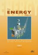 The Energy Report by Great Britain. Department of Trade and Industry.