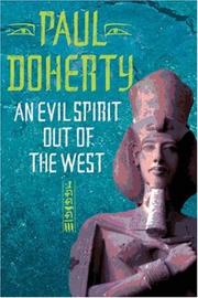 Cover of: An Evil Spirit Out of the West (Ancient Egypt Trilogy 1) by P. C. Doherty