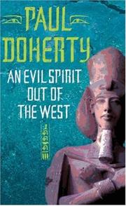 Cover of: An Evil Spirit Out of the West (Ancient Egypt Trilogy 1)