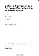 Cover of: Defence Conversion and Economic Reconstruction in Eastern Europe