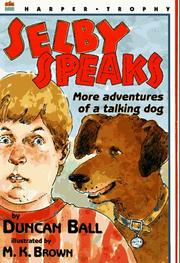 Cover of: Selby speaks: more adventures of a talking dog