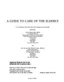 Cover of: A Guide to the Care of the Elderly by 