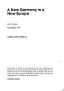 Cover of: A New Germany in a New Europe (Wilton Park Papers)