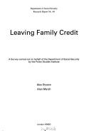 Cover of: Leaving Family Credit (Department of Social Security Research Report,)
