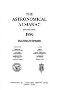 Cover of: The astronomical almanac for the year by Rand McNally, United States Naval Observatory, United States Nautical Almanac Office, 8054001408, 8050001416, 0854001530, 008-054-00176-9, United States Naval Observatory Nautical Almanac Office, Rutherford Appleton Laboratory, Engl Her Majesty's Nautical Almanac Office, Nautical Almanac Office (U S ), Nautical Almanac Office (U S ), Nautical Almanac Office (U.S.), Government Publications Office, Government Publishing Office