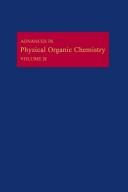 Cover of: Advances in Physical Organic Chemistry by Victor Gold, Victor Gold