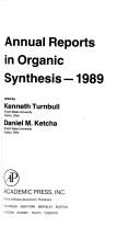 Cover of: Annual Reports in Organic Synthesis, 1989 (Annual Reports in Organic Synthesis)