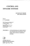 Cover of: Control and dynamic systems by edited by C.T. Leondes.