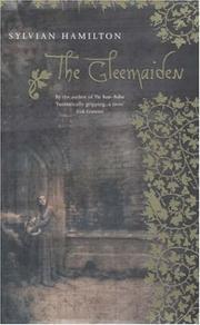 Cover of: The Gleemaiden by Sylvian Hamilton, Sylvian Hamilton