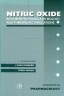 Cover of: Nitric Oxide: Biochemistry, Molecular Biology, and Therapeutic Implications (Advances in Pharmacology, Vol 34)