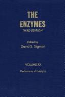 Cover of: The Enzymes: Mechanisms of Catalysis