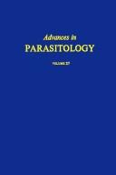 Cover of: Advances in parasitology by edited by J. R. Baker and R. Muller.