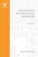 Cover of: Advances in Heterocyclic Chemistry by Alan R. Katritzky