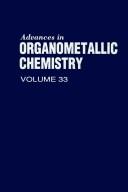 Cover of: Advances in organometallic chemistry. by F. Gordon A. Stone, West, Robert