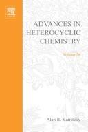 Cover of: Advances in Heterocyclic Chemistry