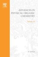 Cover of: Advances in Physical Organic Chemistry, Vol 10.