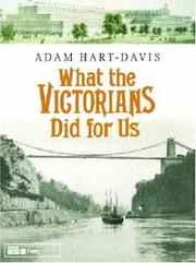 Cover of: What the Victorians Did for Us