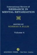 Cover of: International Review of Research in Mental Retardation.  Volume 4.