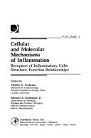 Cover of: Cellular and Molecular Mechanisms of Inflammation: Receptors of Inflammatory Cells : Structure Function Relationships (Cellular and Molecular Mechanisms of Inflammation,)