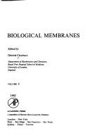 Biological Membranes by Dennis Chapman