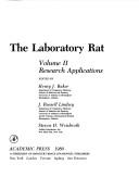 Cover of: The Laboratory Rat, Volume II by Henry J. Baker, J. Russell Lindsey, Steven H. Weisbroth